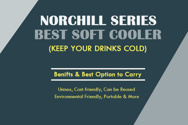 Benefits of the Soft Cooler Bag