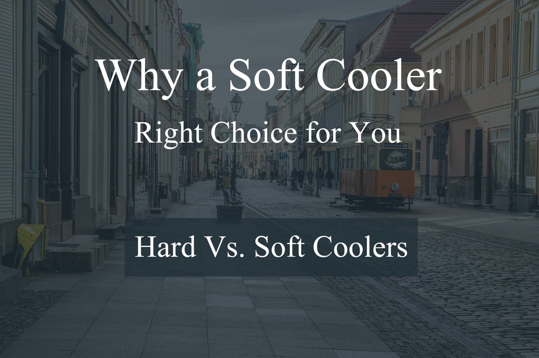 Hard Vs. Soft Coolers